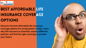 Best affordable life insurance coverage